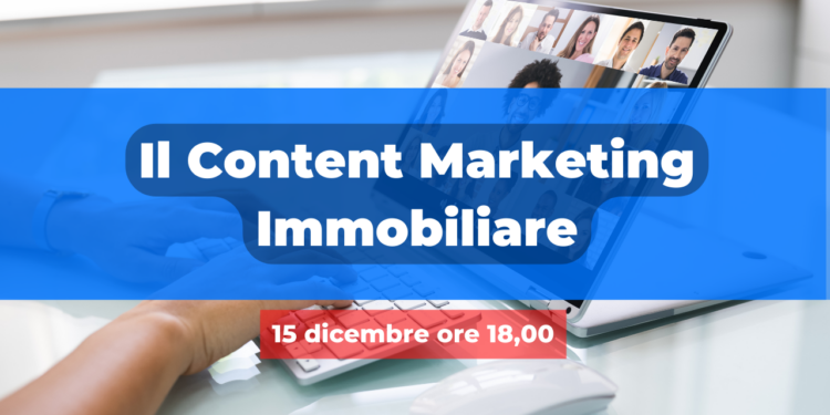 Content Marketing Immobiliare